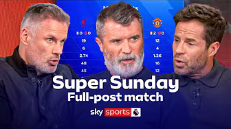Man Utd back on track? 👀 Full Super Sunday post-match analysis with Carra, Keane & Redknapp 🔎