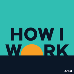 How I Work