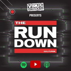 THE RUN DOWN
