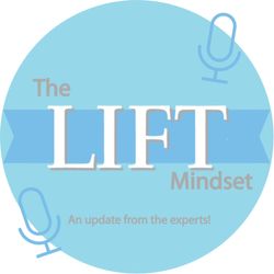 The LIFT Mindset