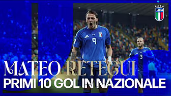 I primi 10 gol di Retegui in Nazionale