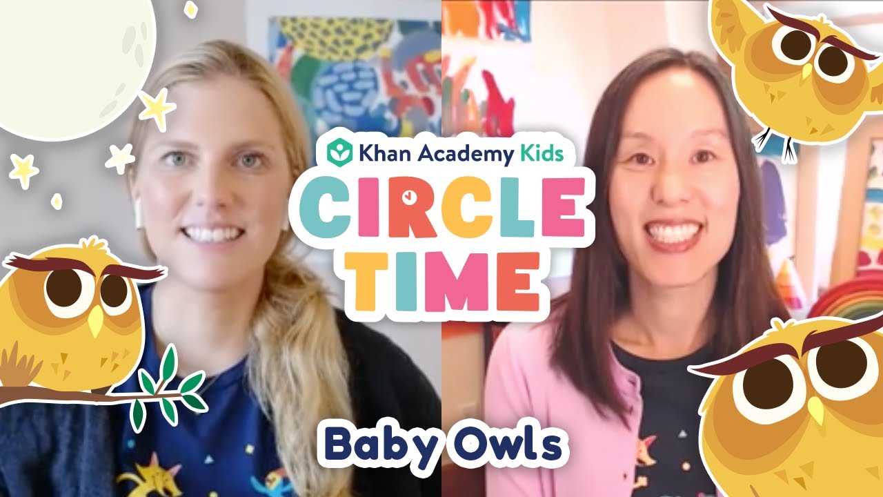 Baby Owl Storytime | Understanding The Feelings of Others | Circle Time with Khan Academy Kids