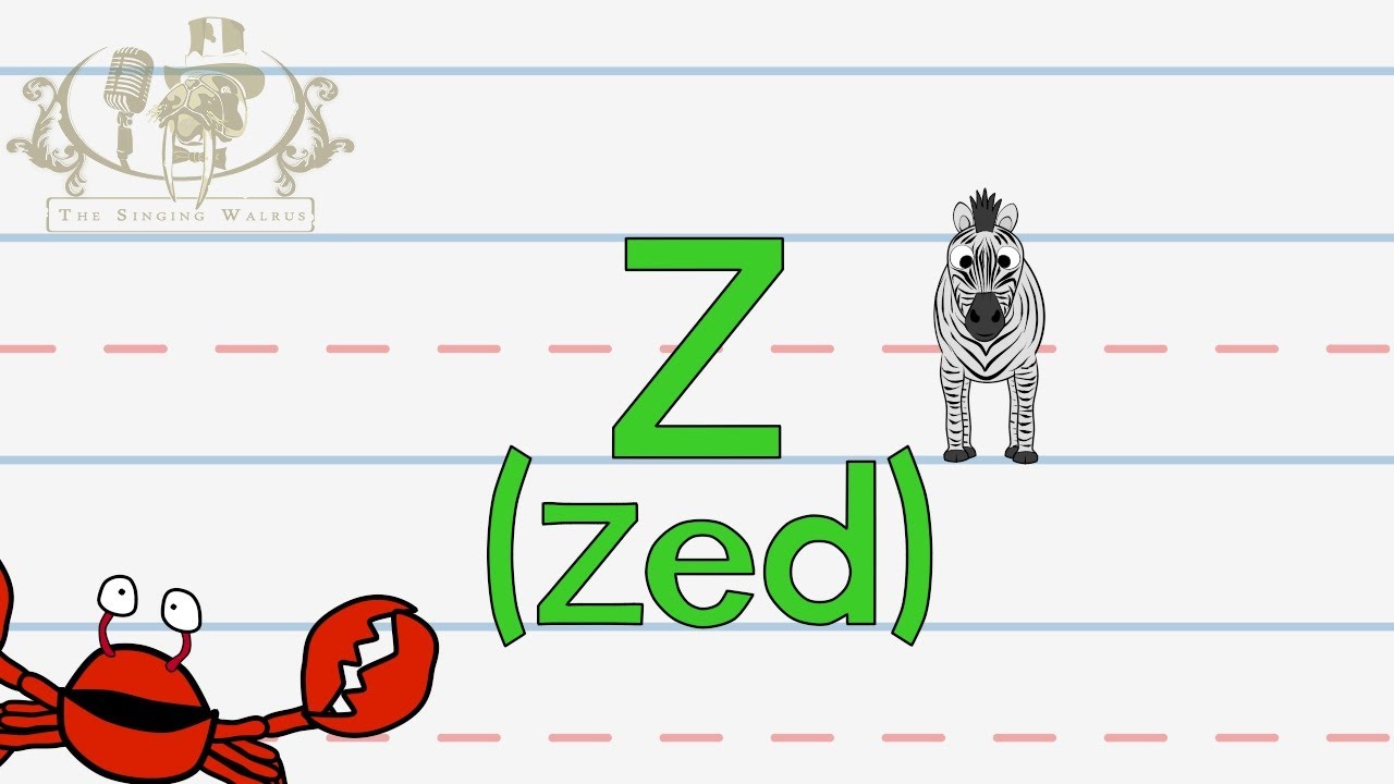 Write the letter Z (Zed) | Alphabet Writing lesson for children | The Singing Walrus