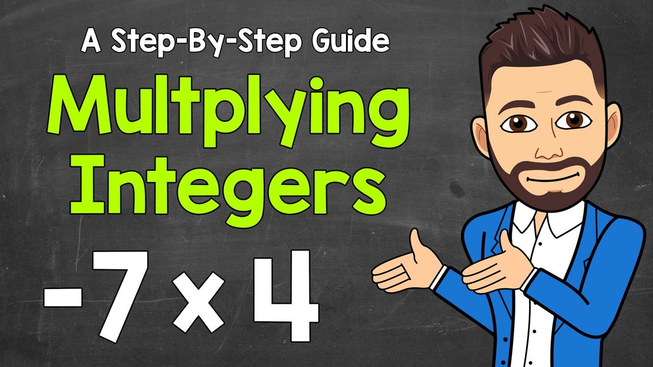 Multiplying Integers Explained | How to Multiply Integers | Math with Mr. J