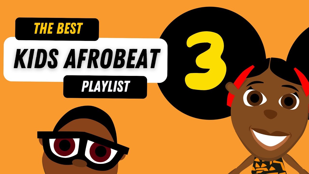 The Best Kids Afrobeat Playlist  3 - Bino & Fino Educational Children's Song Compilation