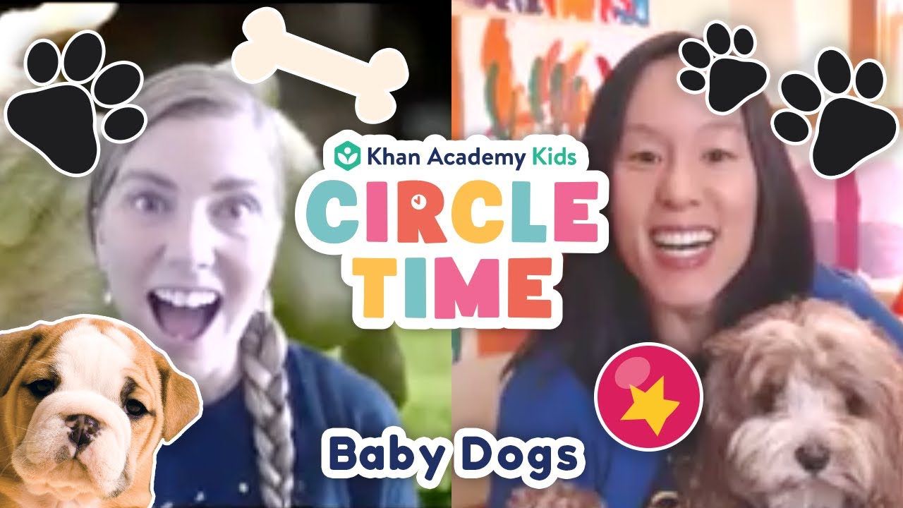 Baby Dogs And Puppy Fun | Taking Care of Pets | Circle Time with Khan Academy Kids