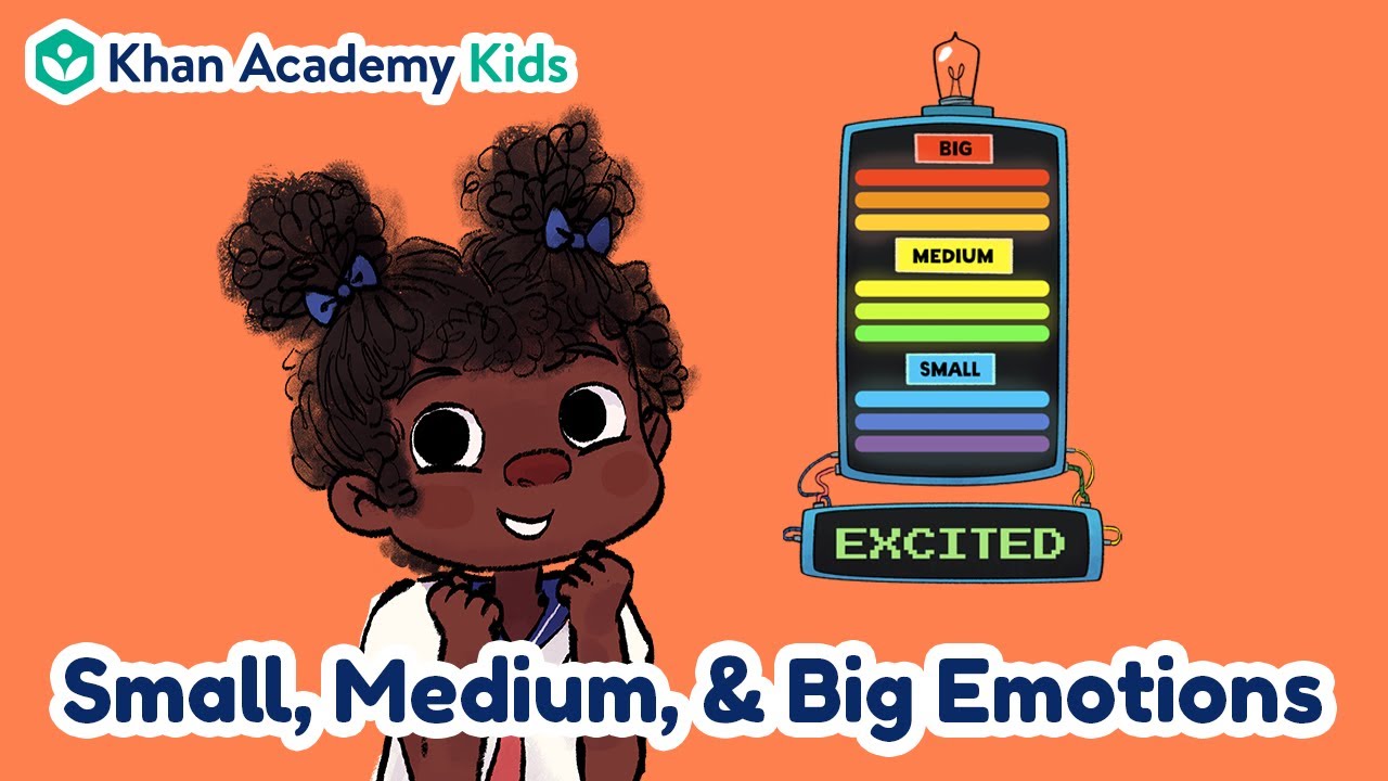 Small, Medium, & Big Emotions | Feelings and Emotions for Kids | Khan Academy Kids