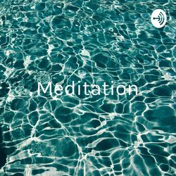 Meditation: Dealing with Covid