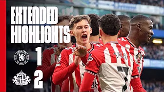 Extended Premier League Highlights | Chelsea FC 1 - 2 Sunderland AFC