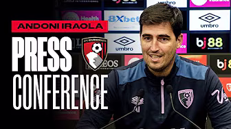 Iraola on Nottingham Forest changes and Cherries excellent start | Premier League Press Conference