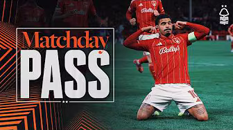 Behind The Scenes π₯ | Nottingham Forest 2-0 FC Porto | UEFA Europa League | Matchday Pass