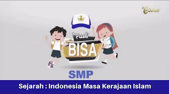 Indonesia Masa Kerajaan Islam | SMP Sejarah | Pasti Bisa