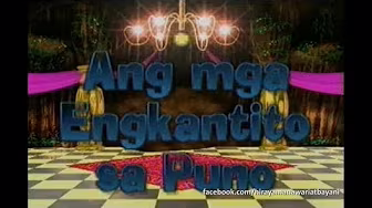 Hiraya Manawari "Ang mga Engkantito sa Puno"