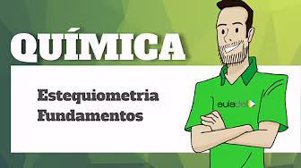 Química - Estequiometria - Fundamentos