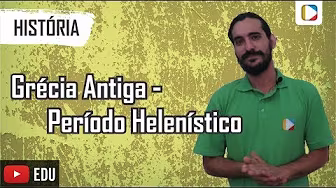 Grécia Antiga - Período Helenístico