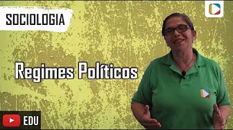 Sociologia - Regimes Políticos