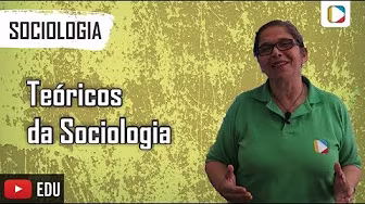 Sociology - Theorists of Sociology