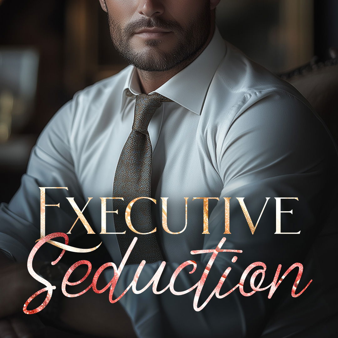Executive Seduction