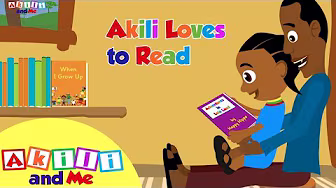 Akili Loves to Read | Read with Akili and Me | Educational Cartoons for Preschoolers