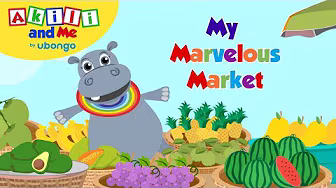 My Marvellous Market | Read with Akili and Me | Educational Cartoons for Preschoolers