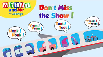 Don't Miss the Show! | Read with Akili and Me | Educational Cartoons for Preschoolers