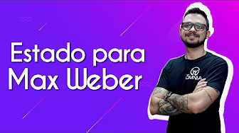 Estado para Max Weber  - Brasil Escola