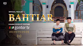 Official Trailer BAHTIAR - Film Pendek Tentang Kebersamaan - Festival Film Santri 100 Tahun Gontor