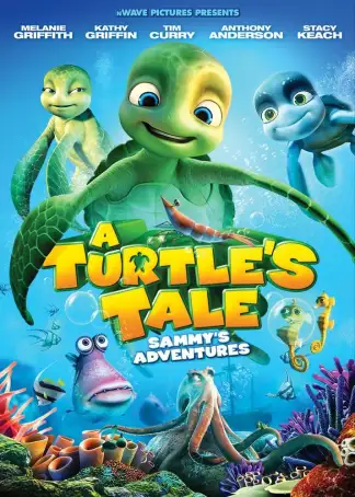A Turtle's Tale: Sammy's Adventures (2012) poster