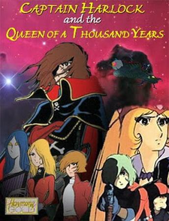 Captain Harlock and the Queen of a Thousand Years [English]