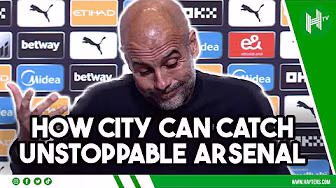 WHY we can catch UNSTOPPABLE Arsenal | Pep Guardiola EMBARGO