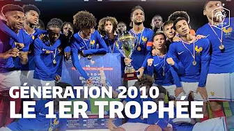 INSIDE U16 : le 1er TROPHÉE de la "Génération 2010"
