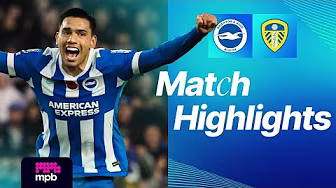 HIGHLIGHTS | Brighton v Leeds | Premier League