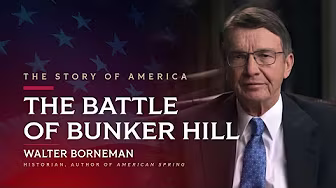 The Battle of Bunker Hill | "The Story of America" | Episode 3