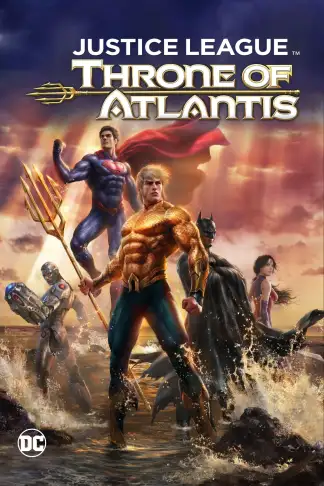 Justice League: Throne of Atlantis (2015) poster