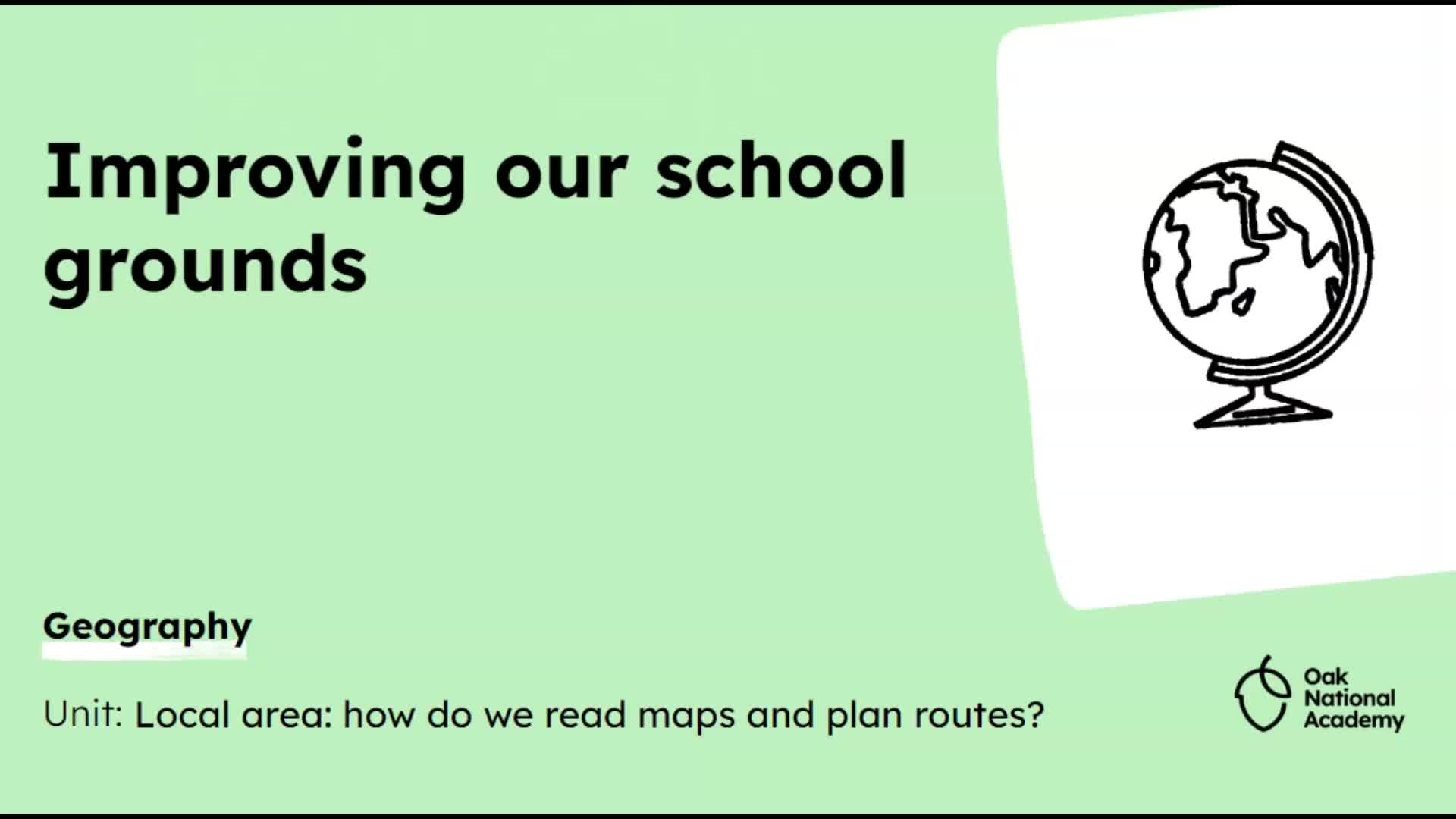 Improving our school grounds