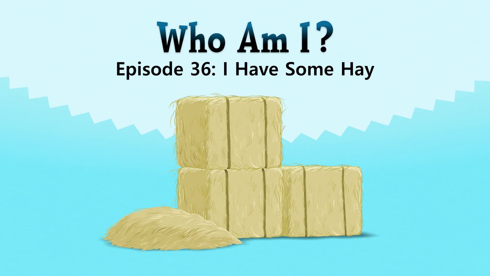 I Have Some Hay