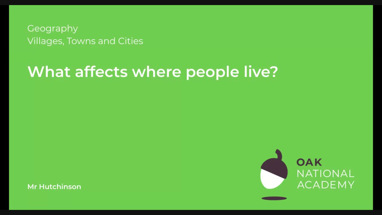 What affects where people live?