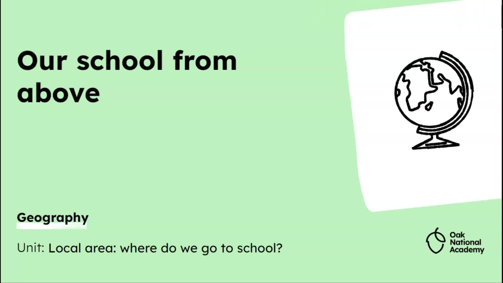 Our school from above