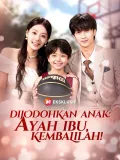 Dijodohkan Anak: Ayah Ibu, Kembalilah!