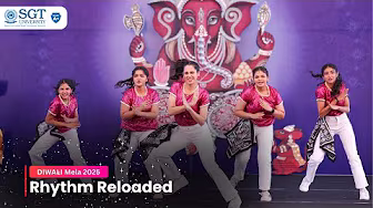 Rhythm Reloaded | Diwali Mela 2025 | SGT University