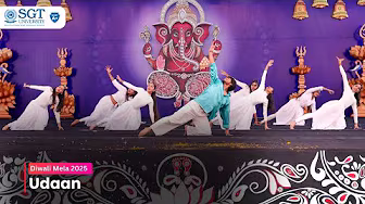 Udaan | Diwali Mela 2025 | SGT University