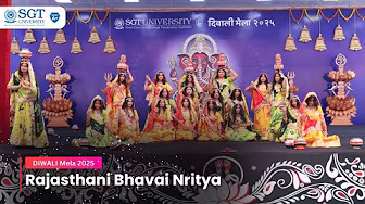 Rajasthani Bhavai Nritya | Diwali Mela 2025 | SGT University