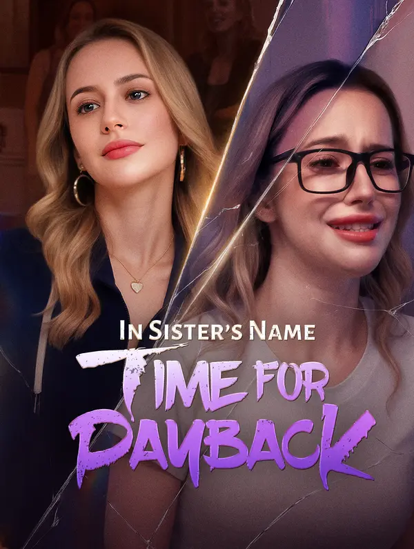 Poster In Sister's Name: Time for Payback