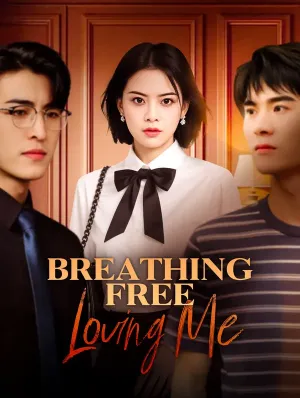 Breathing Free, Loving Me