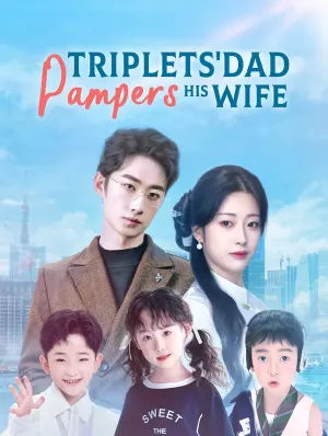 Triplets' Dad Pampers His Wife