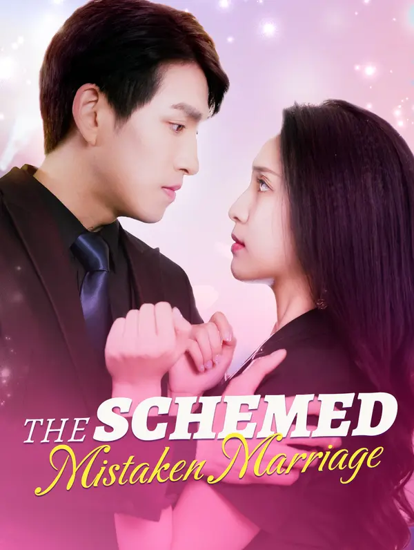 Poster The Schemed Mistaken Marriage