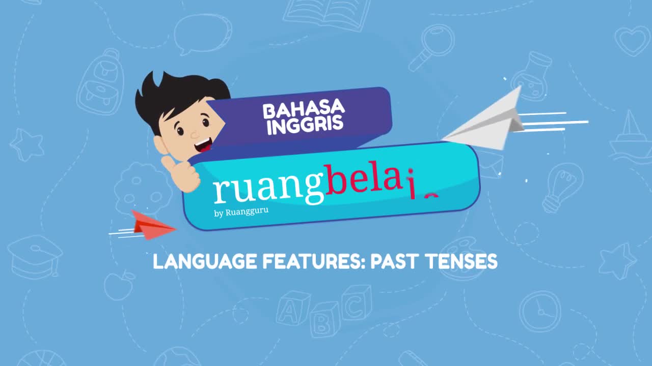 Language Features - Past Tenses