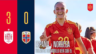 RESUMEN | España 3-0 Noruega | Torneo de Desarrollo UEFA sub-15 | 🔴 SEFUTBOL