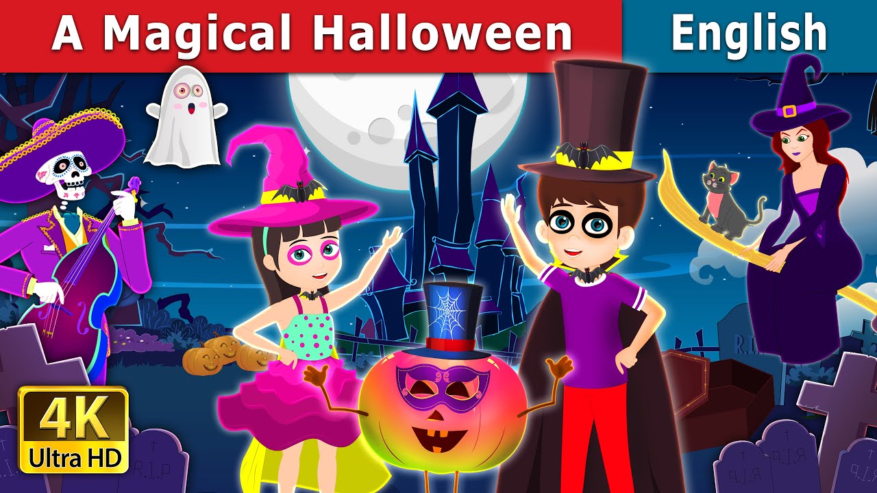 A Magical Halloween Story in English | Stories for Teenagers | @EnglishFairyTales