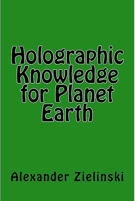 Holographic Knowledge for Planet Earth